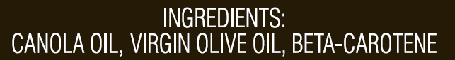75% Canola 25% Virgin Olive Oil Blend