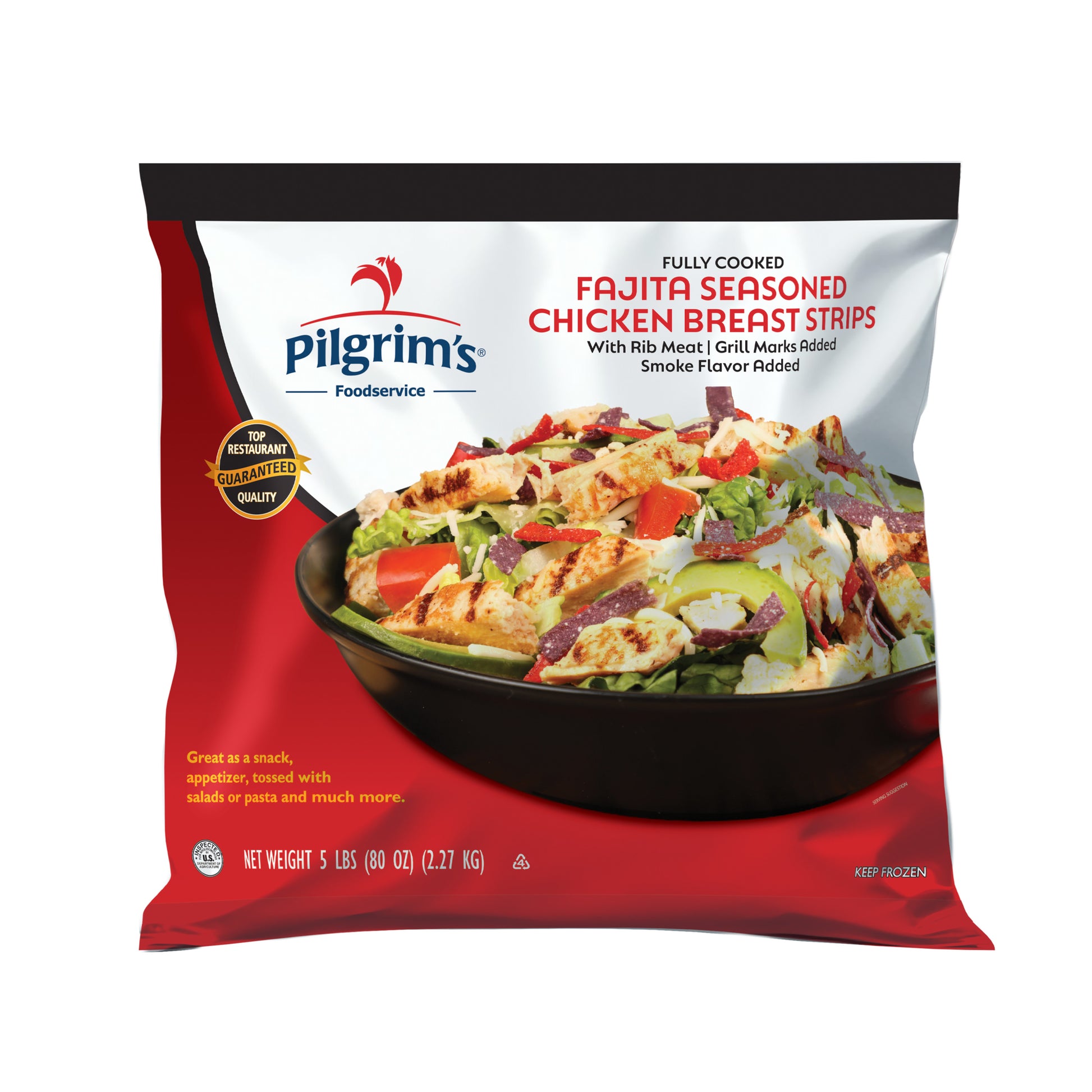 * Fajita Seasoned Chicken Breast Strip